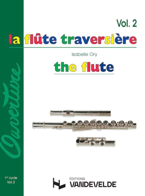 La fl&ucirc;te traversi&egrave;re (Ory) Volume 2